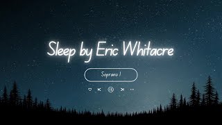 Sleep By Eric Whitacre Choral Practice Track Soprano 1