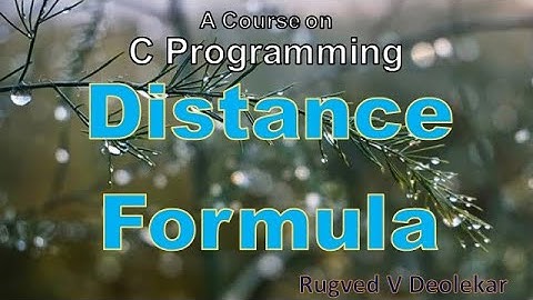 Video 41: Distance Formula
