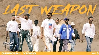 Last Weapon (BASS BOOSTED) - Ninja (Official Video) JHind | DeepJandu | GuriLahoria | The Hood Album