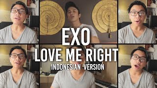 Download lagu EXO Love Me Right Indonesian Version feat Jorog EXO Love Me Right Indonesian Version feat Jorog