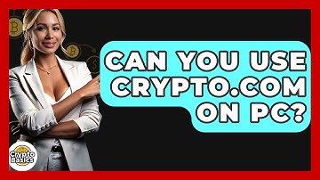Can You Use Crypto.Com On Pc? - CryptoBasics360.com