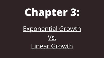 SAT Maths Chapter 3:Exponential Growth Vs. Linear Growth