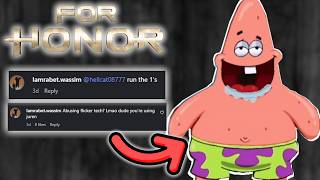 Bro asking for 1v1 after defending a EXPLOITER - For Honor