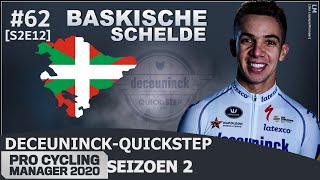 Baskische Schelde | Deceuninck-Quickstep - EP62 [EXT - S2] | Pro Cycling Manager 2020