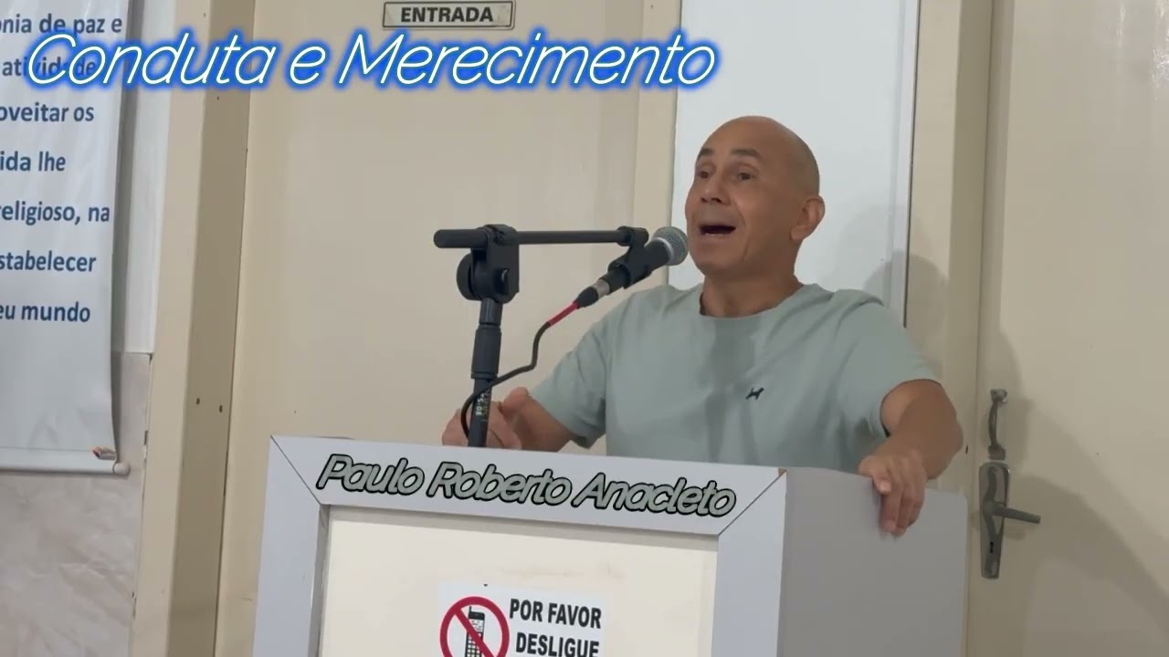 Tema: Conduta e Merecimento por Paulo Roberto Anacleto em 18/02/2026.