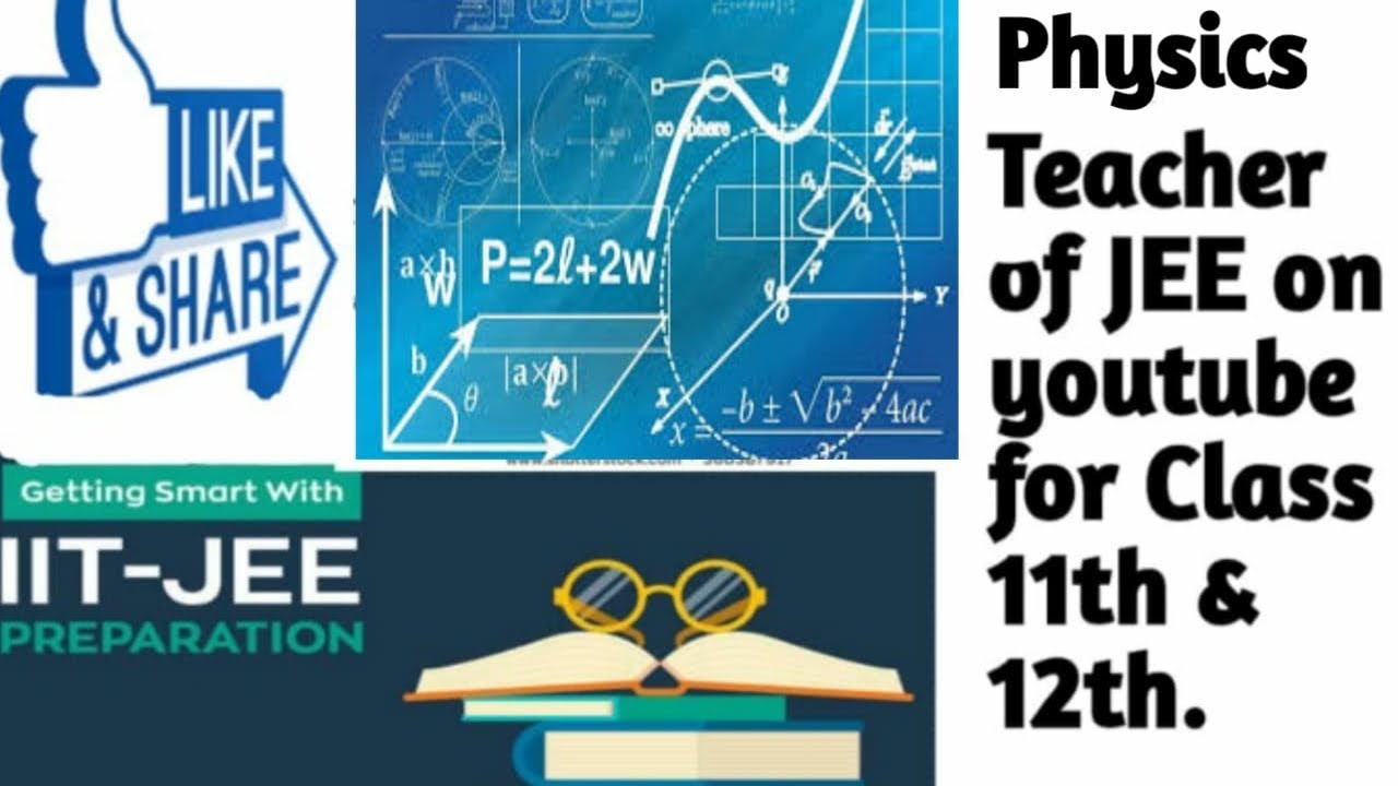 Best Physics teachers for IIT-JEE &NEET on you tube. - YouTube
