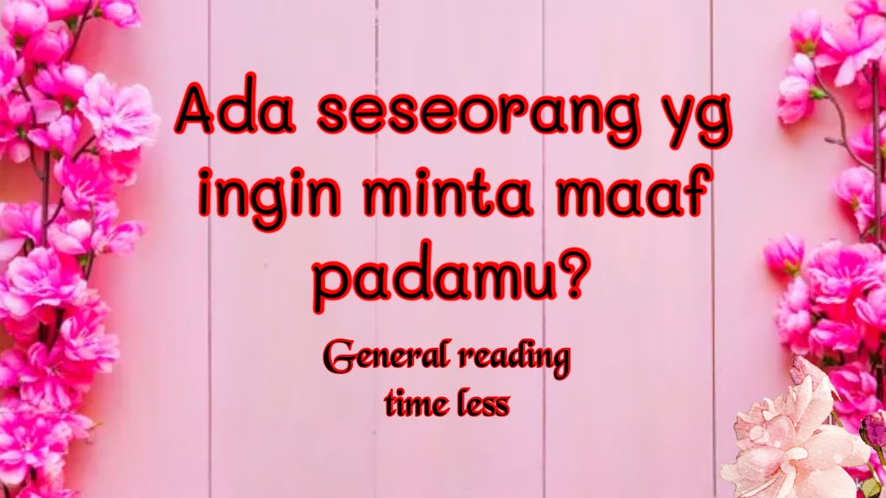Ada seseorang yang ingin segera minta maaf ke kamu? (Ciri-ciri, zodiak) #generalreading #timeless 