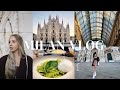 Milan vlog what to do eat  drink in italys fashion capital