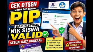 WAJIB CEK! DTSEN untuk Pengajuan PIP   Cara Pastikan NIK Siswa Valid