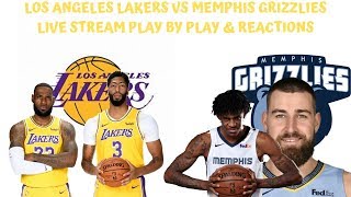 Los angeles lakers vs. memphis grizzlies live stream play by and
reaction