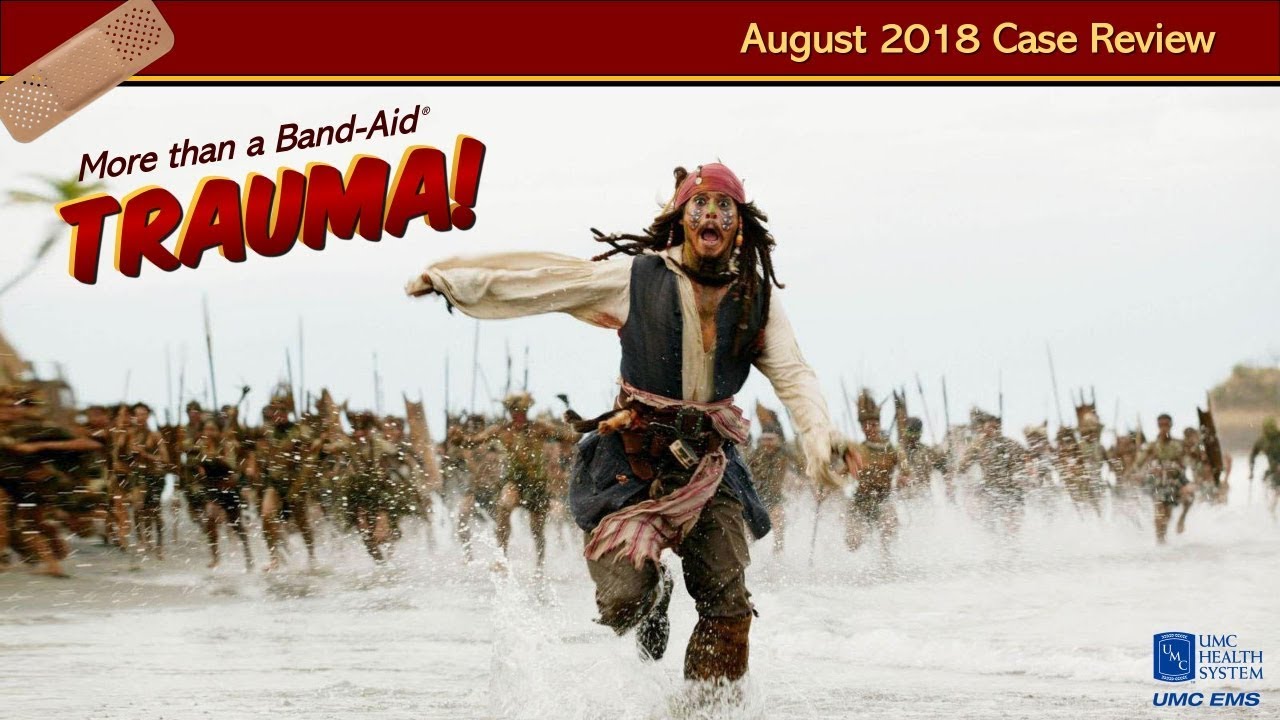 August 2018 Case Review: Trauma Reports