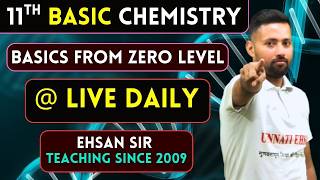Class 11 Chemistry LIVE | Basic Chemistry Full Course | CBSE 2027 | Ehsan Sir (TEACHING SINCE 2009)