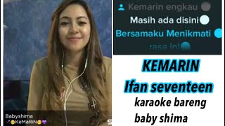 KEMARIN - Karaoke bareng Baby Shima