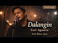 Dalangin – Earl Agustin | Soul-Blues Jazz Cover (EchoLounge Sessions)