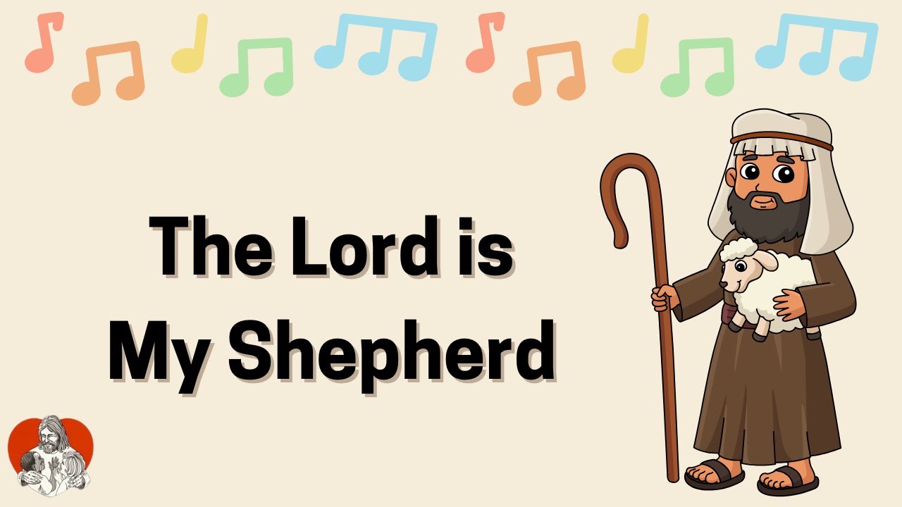 The Lord is My Shepherd | Psalm 23:1 Song for Preschoolers - YouTube