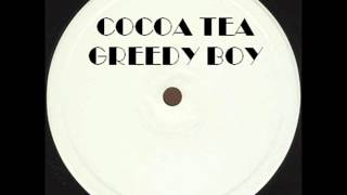 COCOA TEA - GREEDY BOY