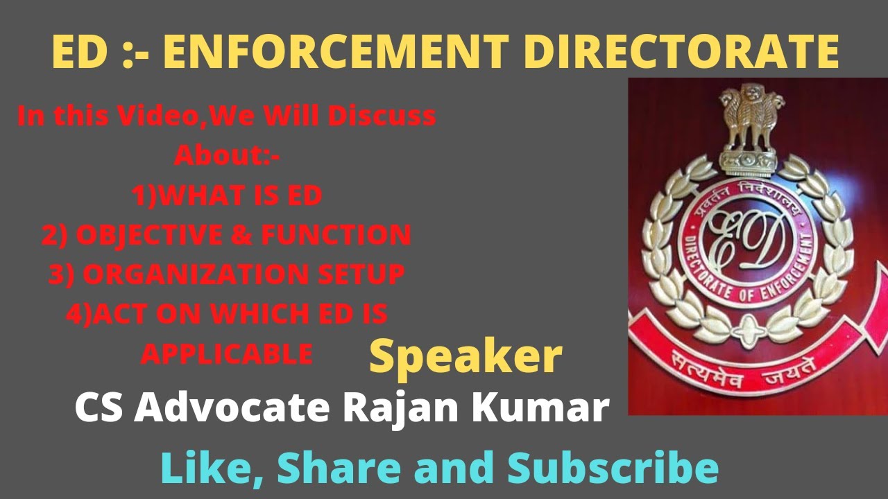 What is ED/Enforcement Directorate. Objective and Function of ED. #ED # ...