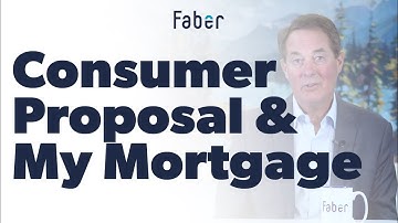 Does a Consumer Proposal Affect my Home or Mortgage? | Faber Inc