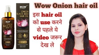 Wow Onion Black Seed Hair Oil Honest Review,Tried myself from 2 year|How to stop hair fall|