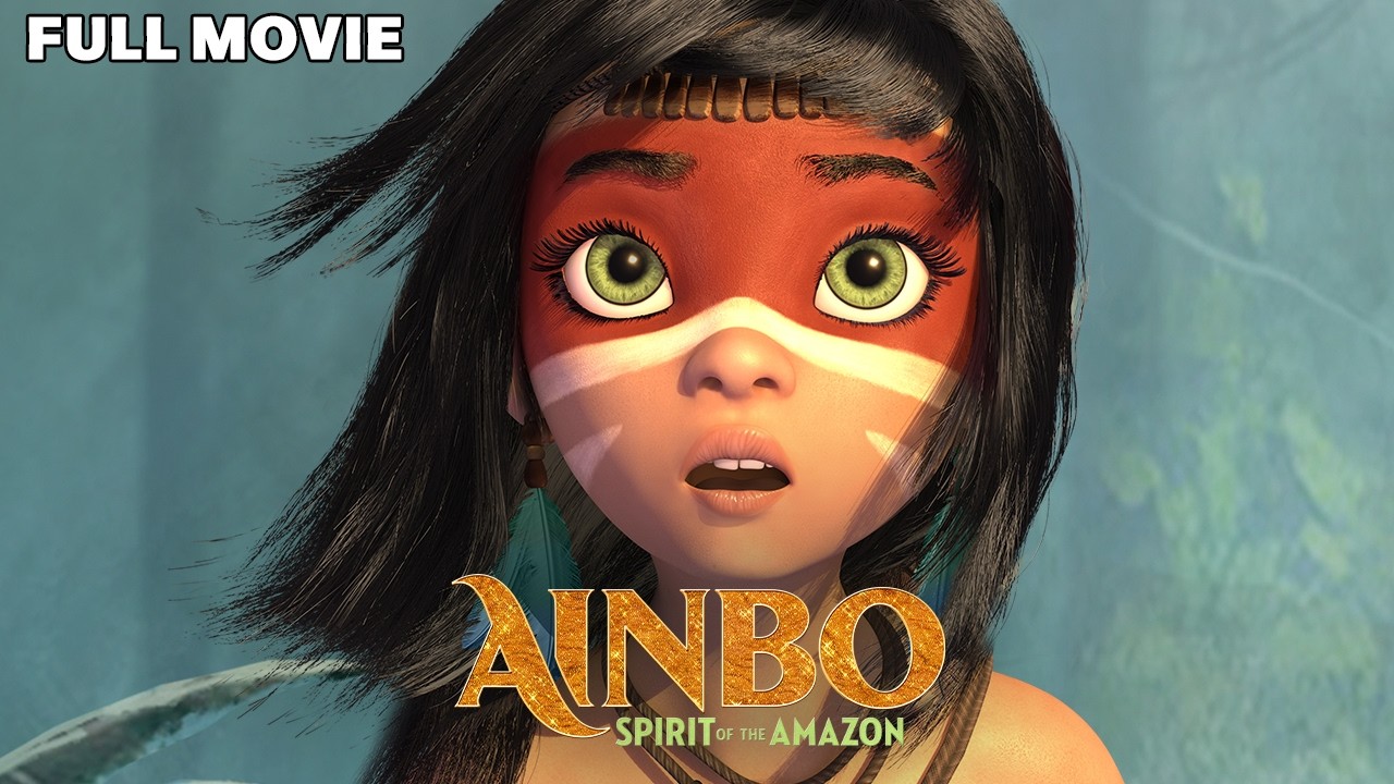 AINBO: Spirit Of The Amazon | FULL MOVIE | Family Animation Fantasy Adventure