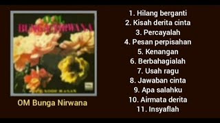 Album - Hilang berganti - om bunga nirwana.