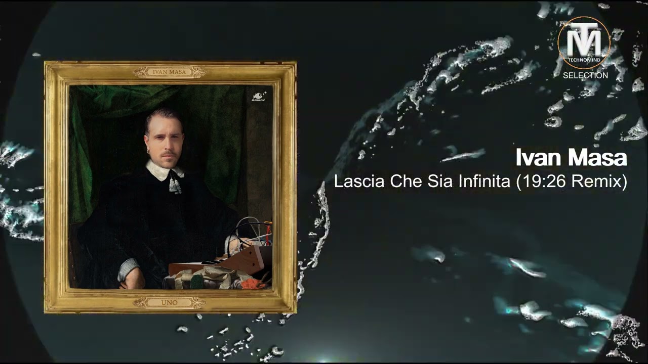Ivan Masa - Lascia Che Sia Infinita (