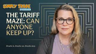 The Tariff Maze: Can Anyone Keep Up?