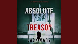 Chapter 75 - Absolute Treason (A Jake Mercer Political Thriller—Book 5)