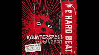 TNT & DARREN STYLES - HARD BEAT (KOUNTERSPELL SCHRANZ EDIT)