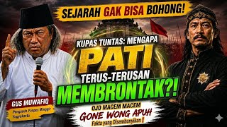 GUS MUWAFIQ REVEALS WHY PATI IS KNOWN FOR REBELLION?! The Secret Behind This Fact!