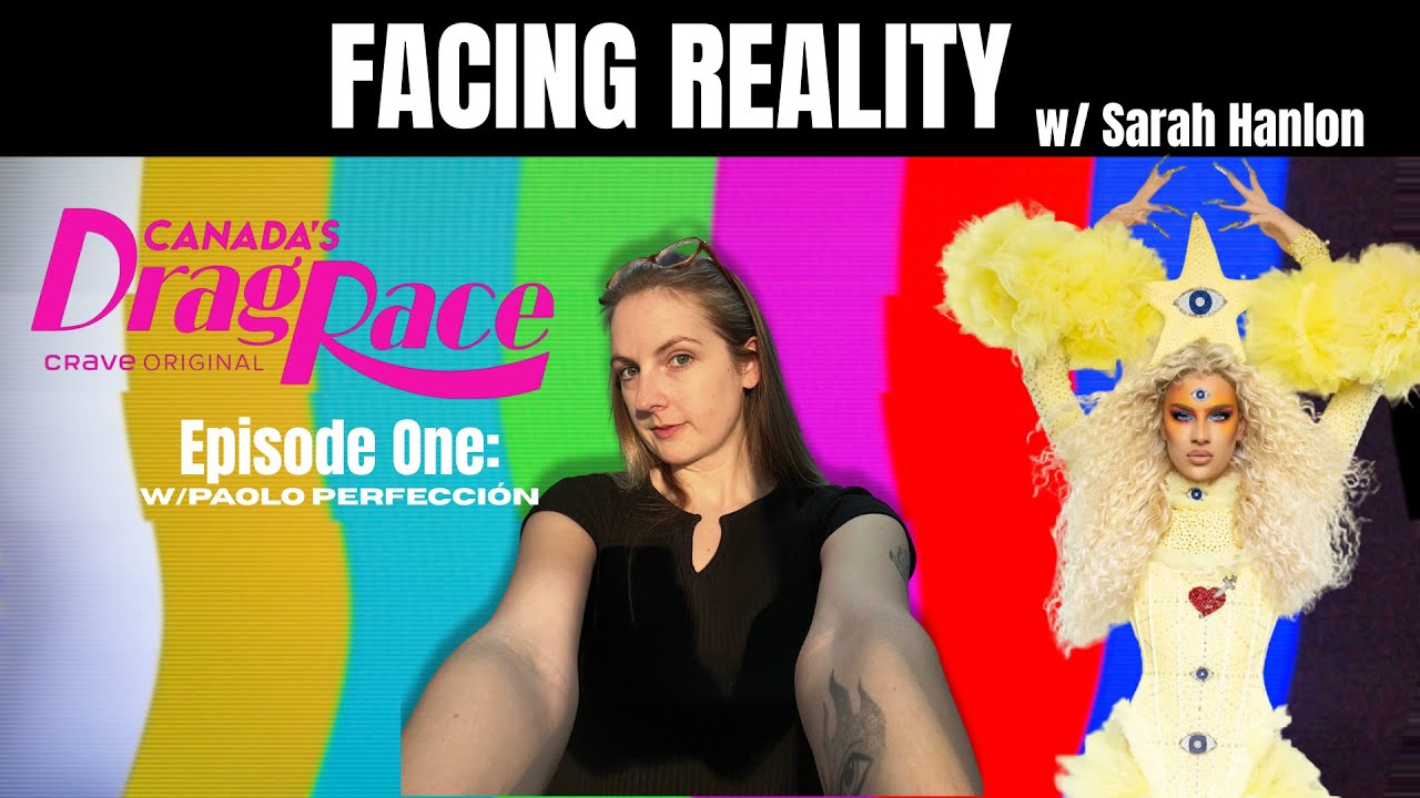 Facing Reality w/ Canada's Drag Race Cast | E1 Paolo Perfección on Banter & Believing in Yourself