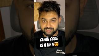 Clean code is a Lie!! The truth no one tells you! #coding #java #javascript #softwareengineering
