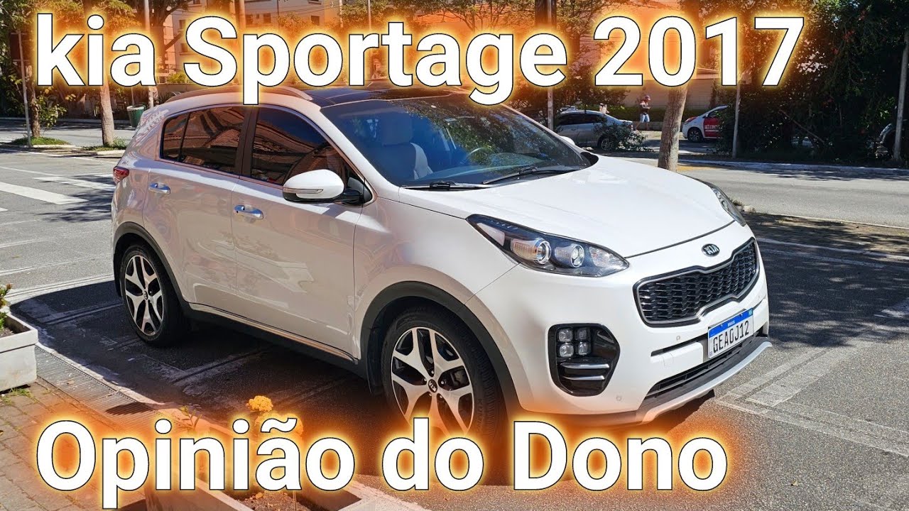 kia Sportage 2017 Opinião do Dono - YouTube