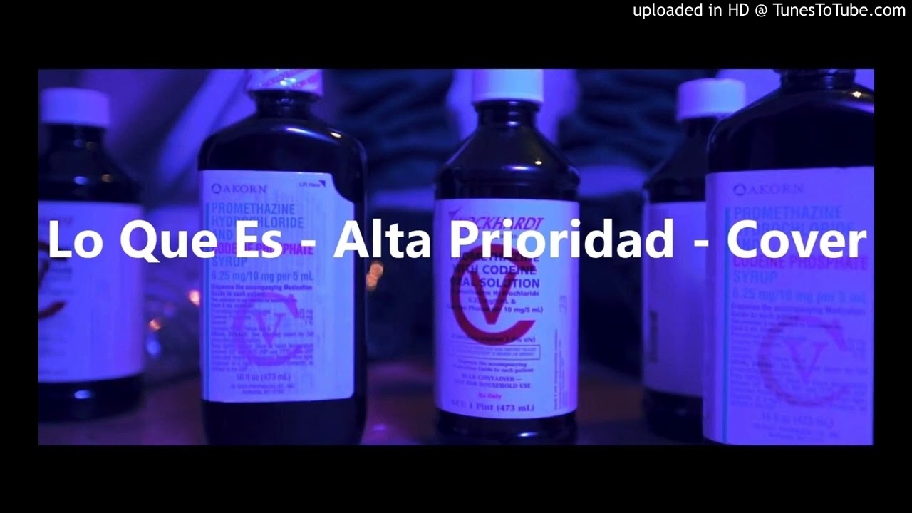 Alta Prioridad - Lo Que Es
