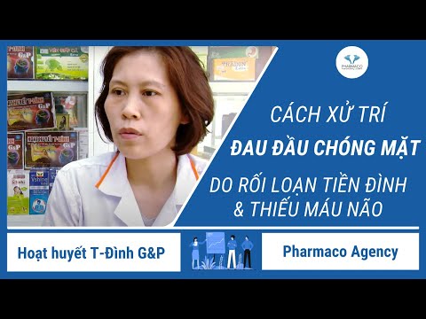 Video DƯỢC SĨ HƯỚNG DẪN CÁCH XỬ TRÍ ĐAU ĐẦU, CHÓNG MẶT DO... - youtube
