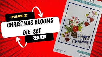 Spellbinders Christmas Blooms Review