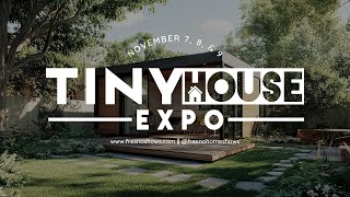 Learn how to go tiny at The 2025 Tiny House Seminar Series hosted by The Tiny House Expo!