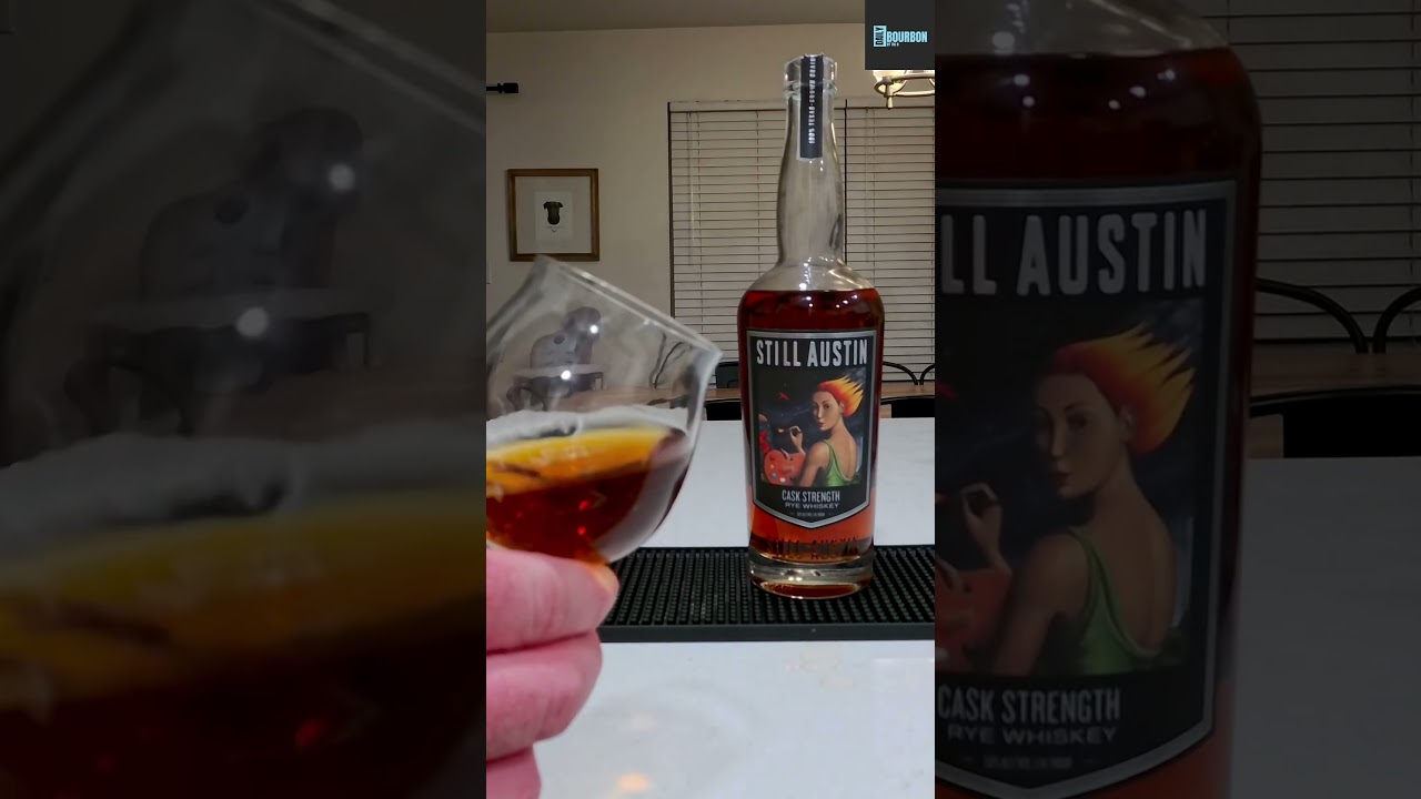 Still Austin Cask Strength Rye Whiskey Review 