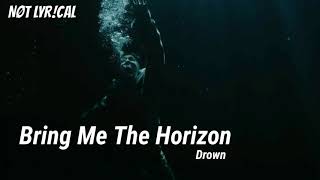 Bring Me The Horizon - Drown [legendado/tradução]