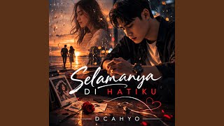 Download lagu Selamanya Di Hatiku