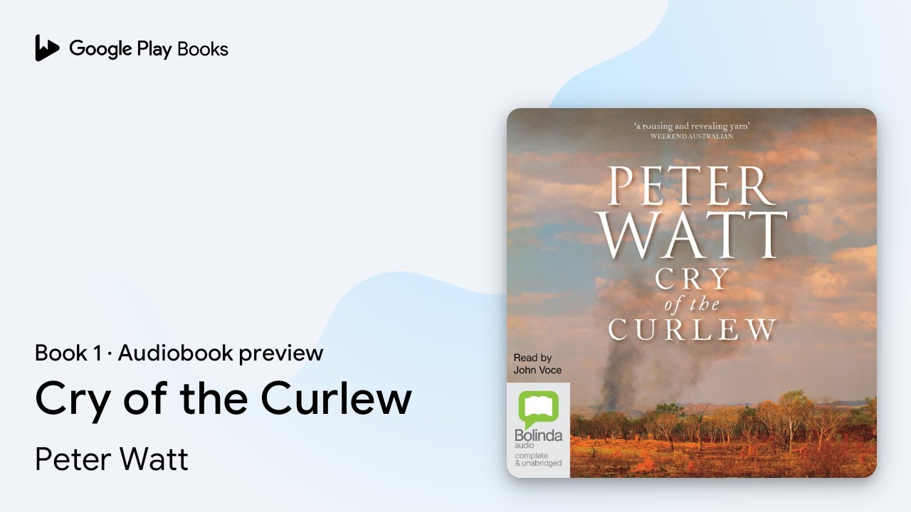 Cry of the Curlew Book 1 by Peter Watt · Audiobook preview