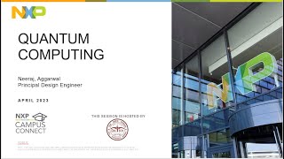 NXP Campus Connect  Quantum Computing  April 18, 2023