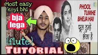 Phool Tumhe Bheja Hai Khat Me        Flute Tutorial  