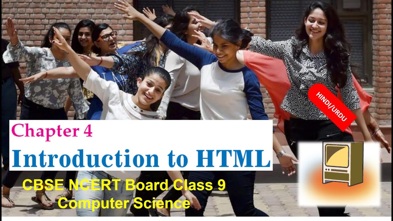 CBSE NCERT Class 9 Computer Science Chapter 4 INTRODUCTION TO HTML ...