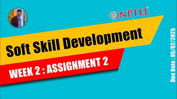 Soft Skill Development Week 2 | NPTEL ANSWER 2025 | @SurajsTechnology