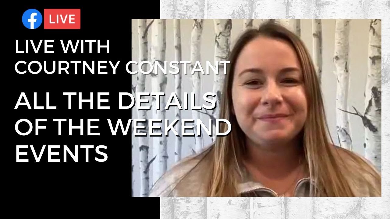 live-with-courtney-constant-all-the-details-of-the-weekend-events