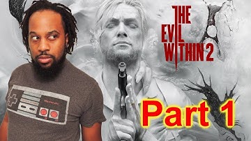 The Evil Within 2 | LIVE STREAM (Part 1)