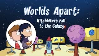 Worlds Apart: Hitchhiker's Fall to the Galaxy | English Cartoon to Learn English