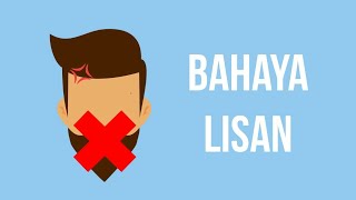Motion Graphic : Bahaya Lisan oleh Ustadz Khalid Basalamah M.A.