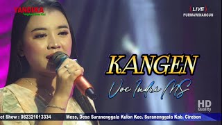 KANGEN Inah Karlina COVER INDRI MS YANDIKA